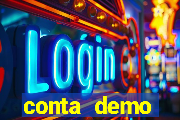 conta demo plataforma slots
