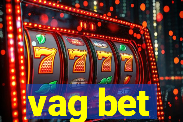 vag bet