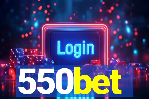 550bet