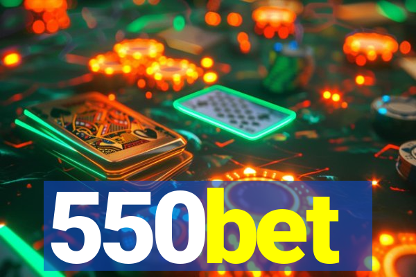550bet