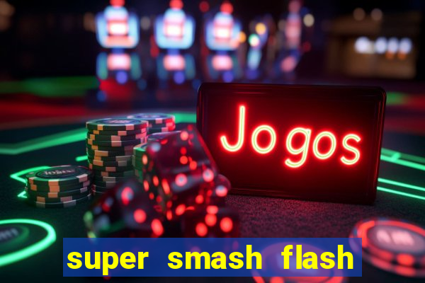 super smash flash 2 v0 8