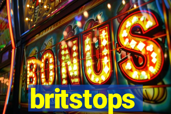 britstops