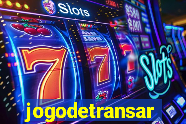 jogodetransar