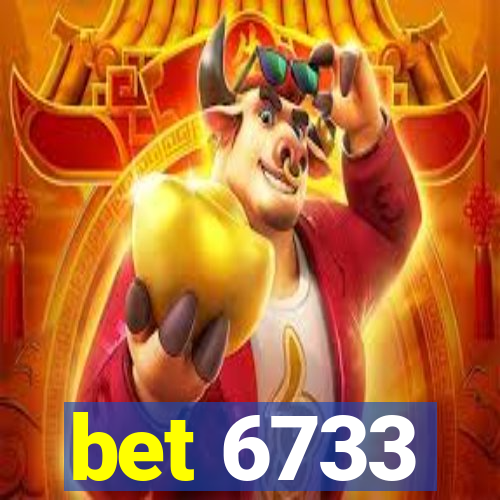 bet 6733