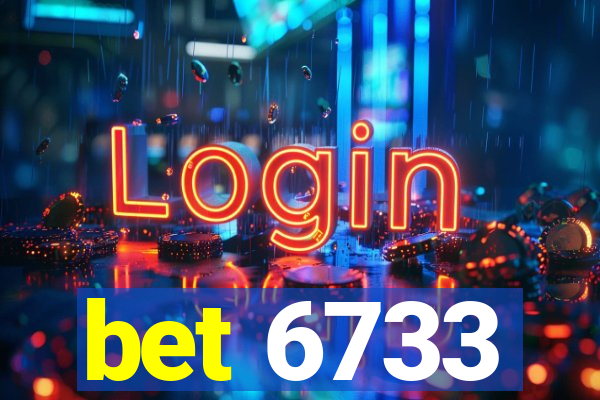 bet 6733