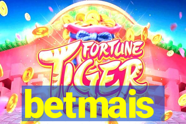 betmais