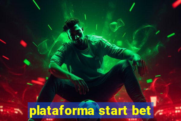 plataforma start bet