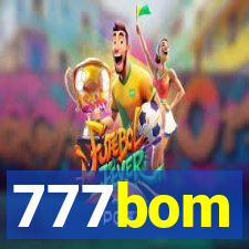 777bom