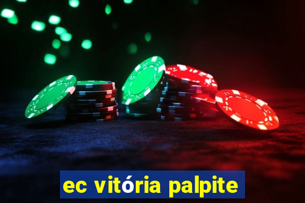 ec vitória palpite