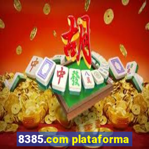 8385.com plataforma