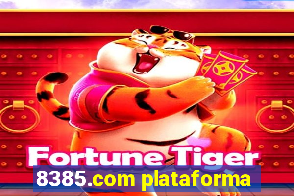 8385.com plataforma