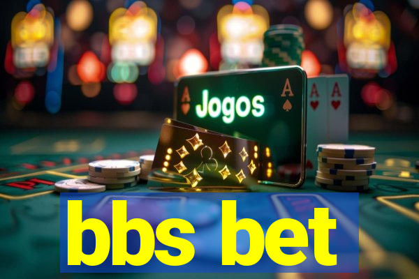 bbs bet