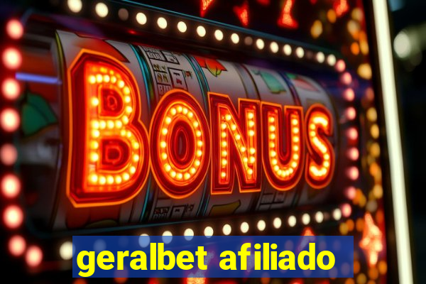 geralbet afiliado