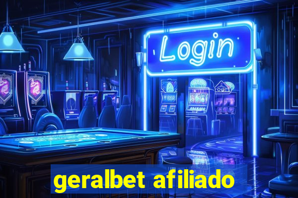 geralbet afiliado