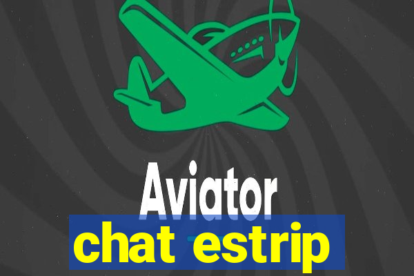 chat estrip