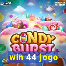 win 44 jogo