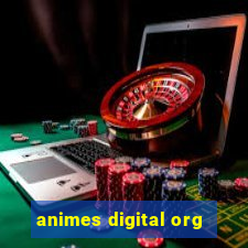 animes digital org