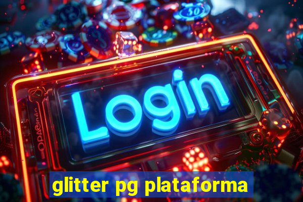 glitter pg plataforma