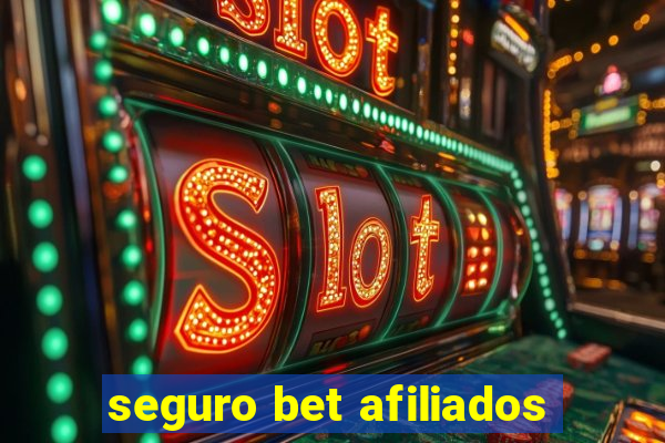 seguro bet afiliados