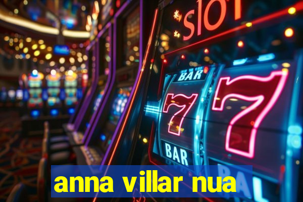 anna villar nua