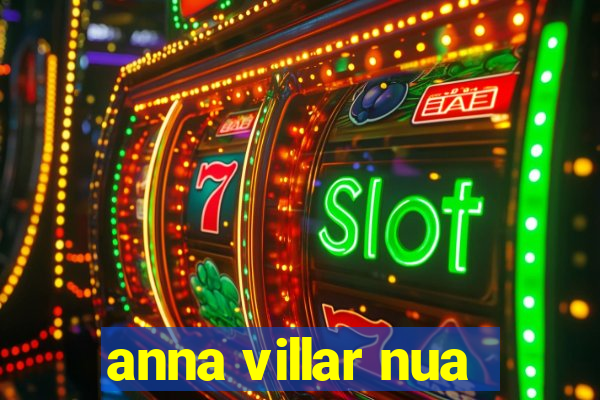 anna villar nua