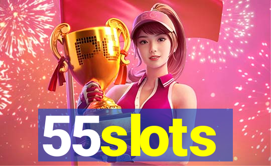 55slots