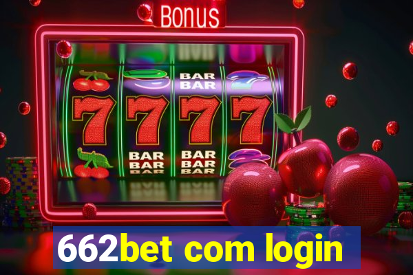662bet com login