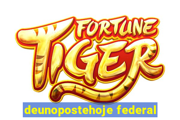 deunopostehoje federal