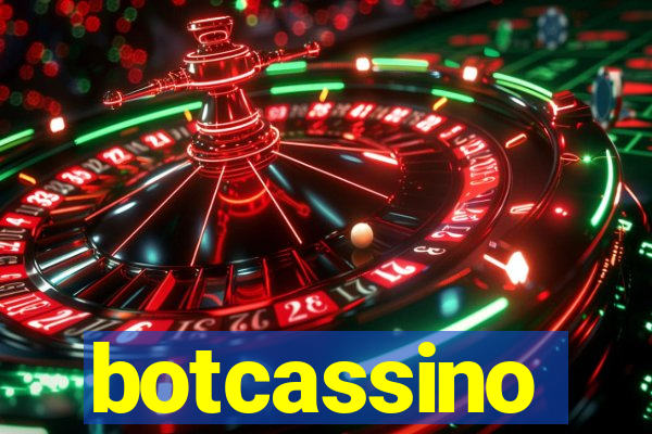 botcassino