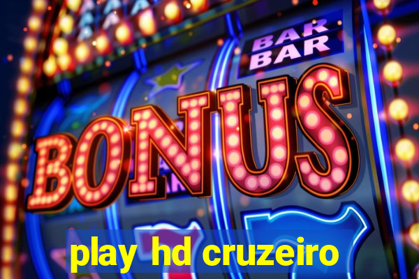 play hd cruzeiro