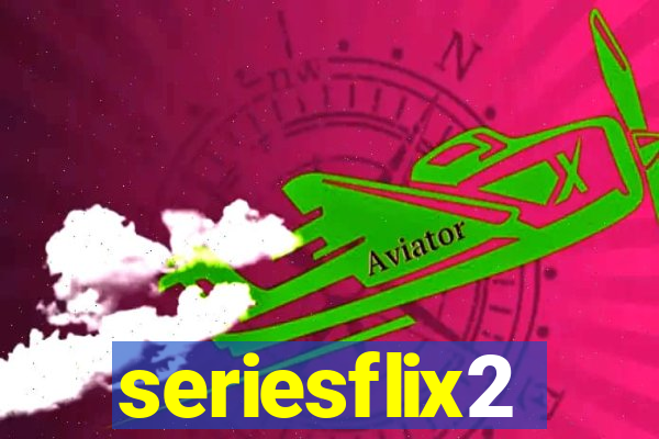 seriesflix2