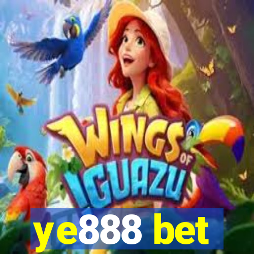 ye888 bet
