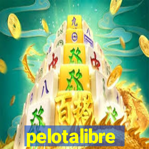 pelotalibre