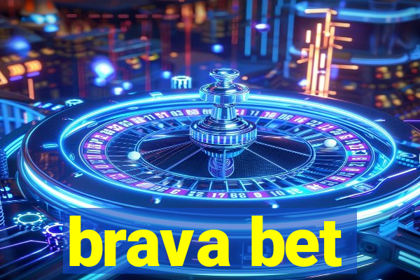 brava bet