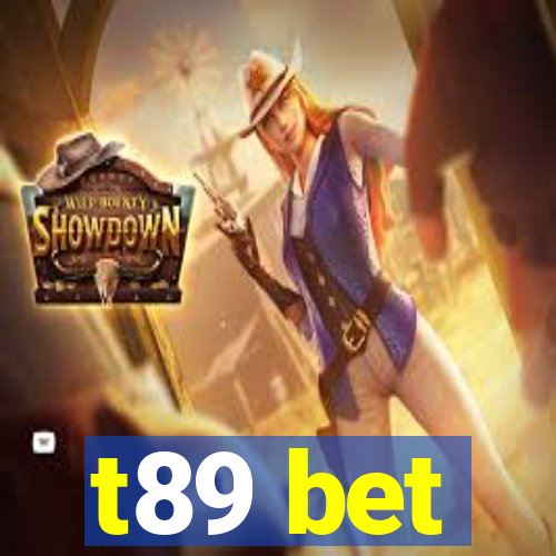 t89 bet