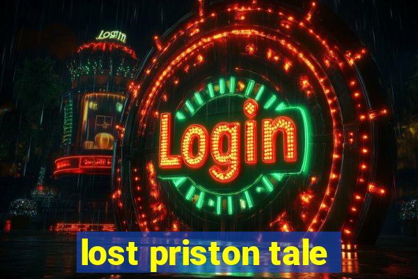 lost priston tale