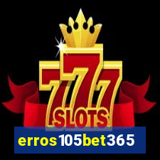 erros105bet365