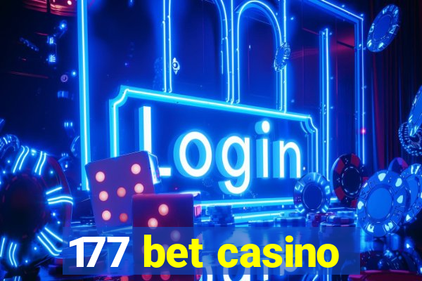 177 bet casino