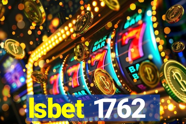 lsbet 1762
