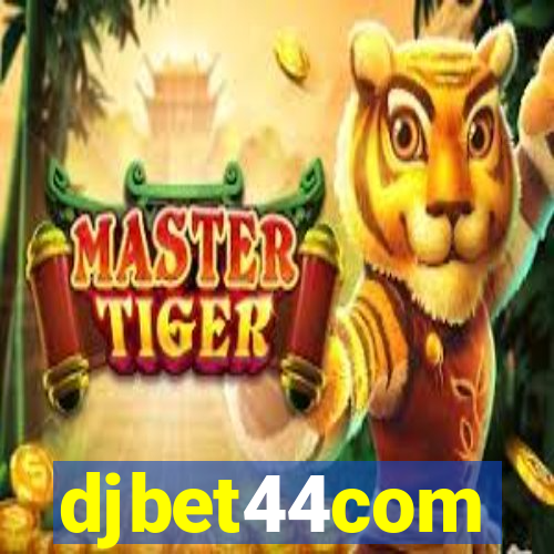 djbet44com