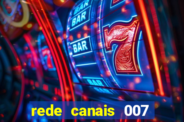 rede canais 007 cassino royale