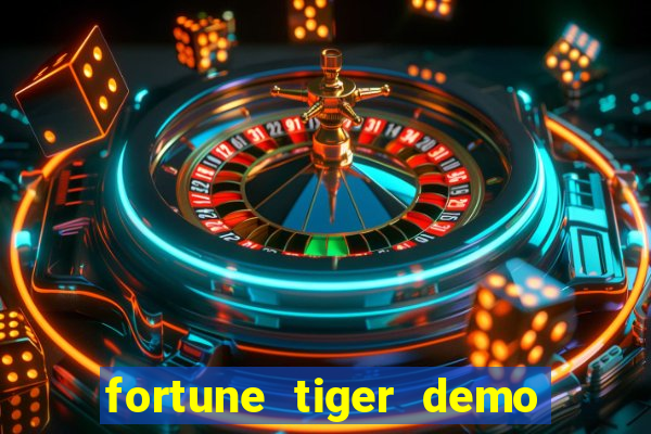 fortune tiger demo bet maxima