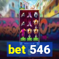 bet 546