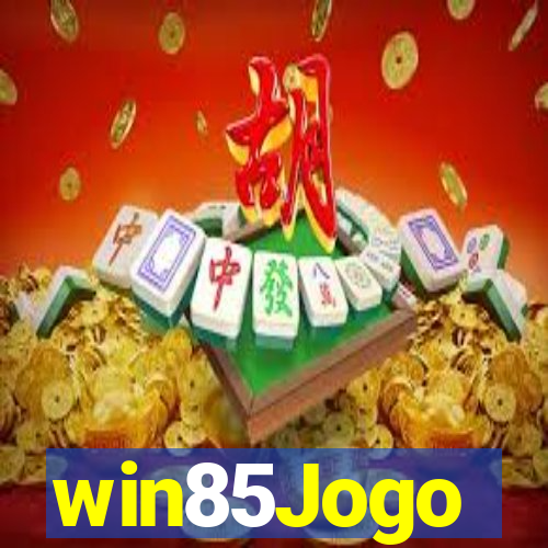 win85Jogo