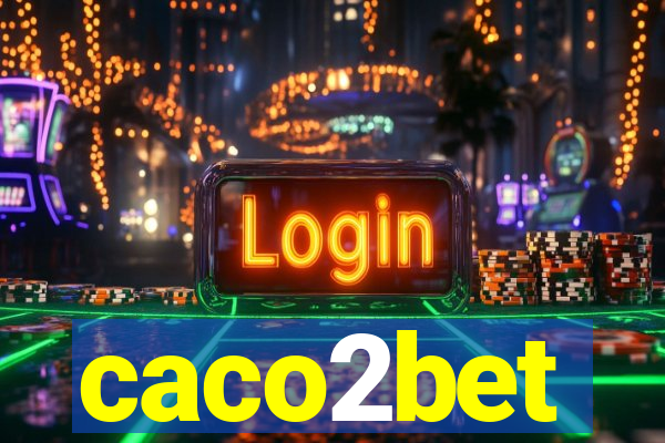 caco2bet
