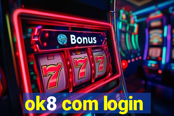 ok8 com login