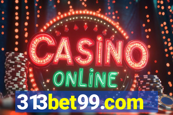 313bet99.com