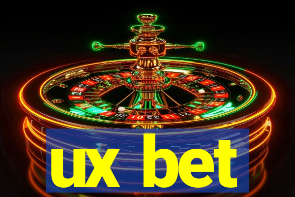ux bet