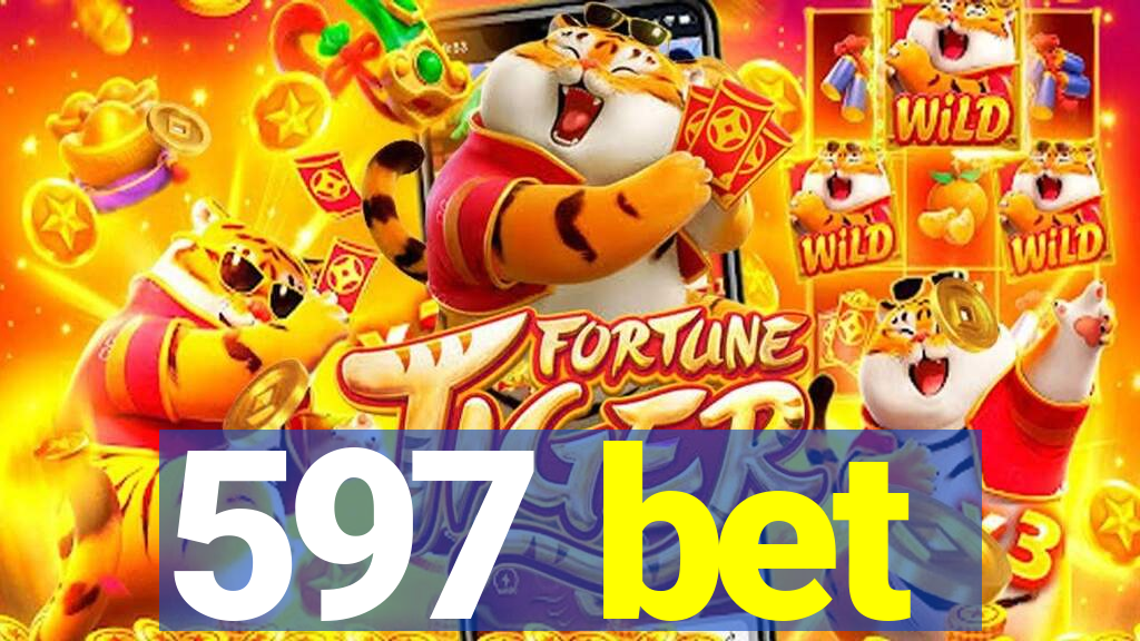 597 bet
