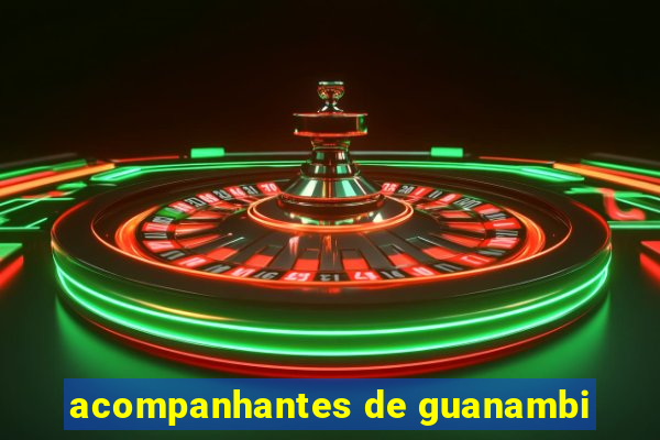 acompanhantes de guanambi